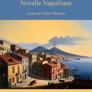 Salvatore di Giacomo - Novelle napolitane