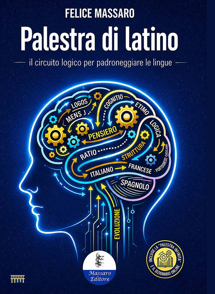 Palestra di latino - grammatica latina per Scuole Medie di Felice Massaro