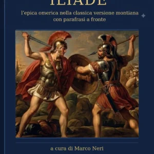 Omero, Iliade, Massaro Editore
