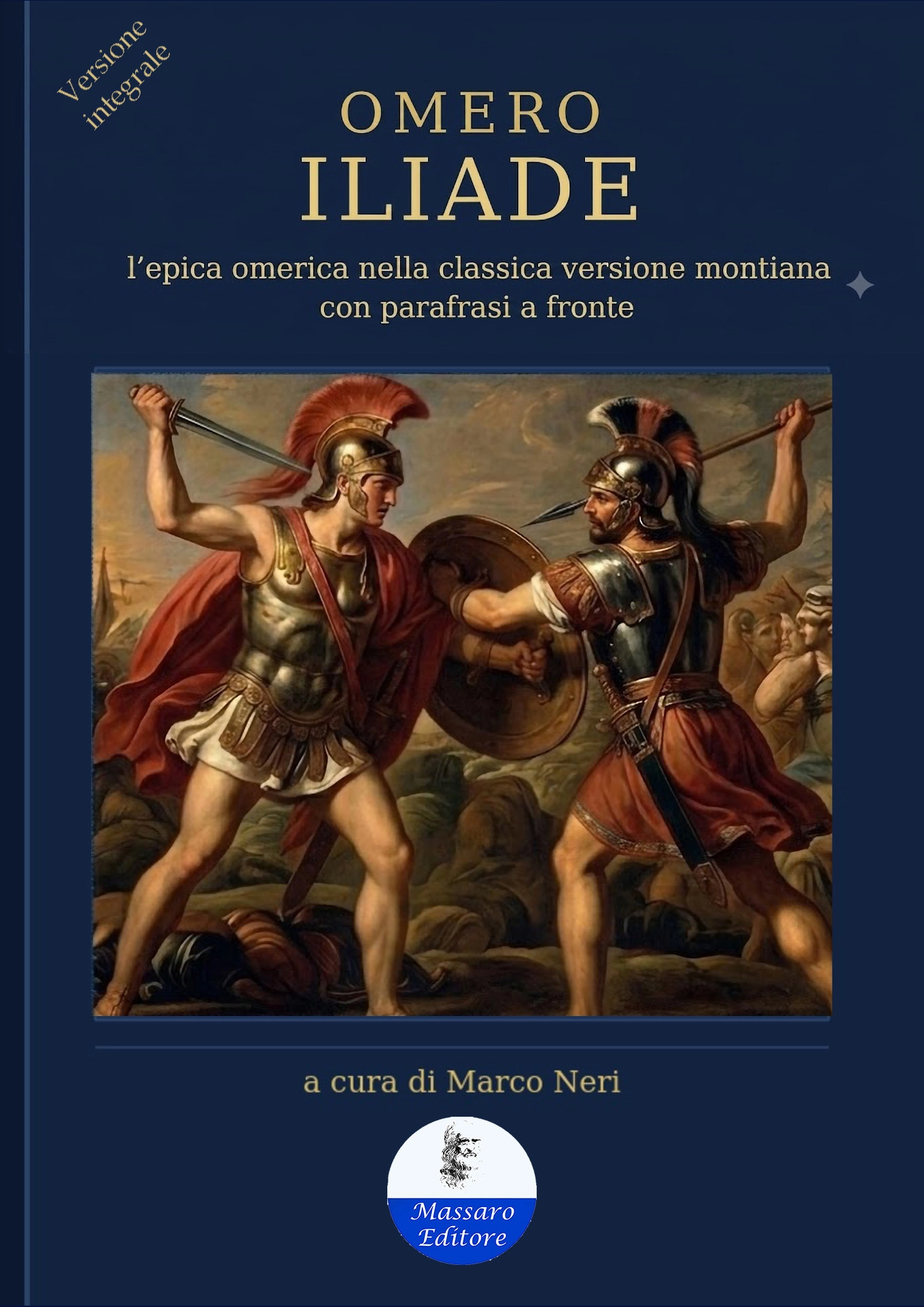 Iliade di Omero, traduzione di Vincenzo Monti